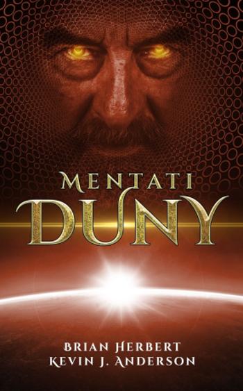 Mentati Duny - Kevin James Anderson, Brian Herbert - e-kniha