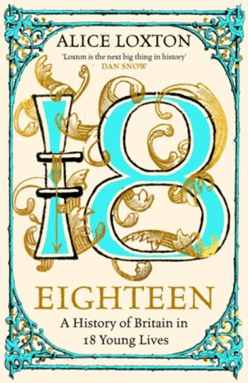 Eighteen - Alice Loxton