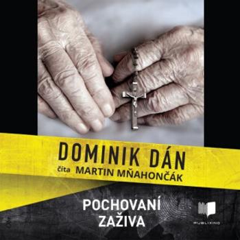 Pochovaní zaživa - Dominik Dán - audiokniha