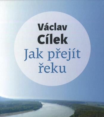 Jak přejít řeku (MP3-CD) - audiokniha