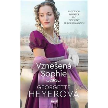 Vznešená Sophie: Historická romance pro fanoušky Bridgertonových (978-80-249-4968-0)