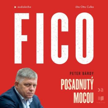 Fico - Peter Bárdy - audiokniha