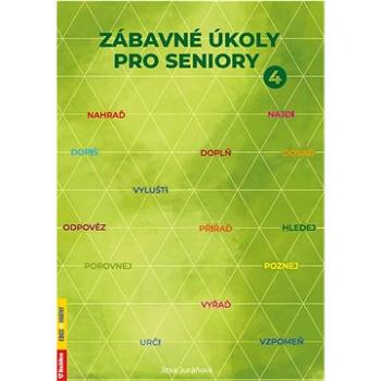 Zábavné úkoly pro seniory 4 (978-80-7346-293-2)