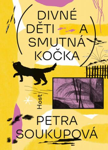 Divné děti a smutná kočka (Defekt) - Petra Soukupová, Nikola Logosová