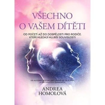 Všechno o vašem dítěti (978-80-906489-2-0)