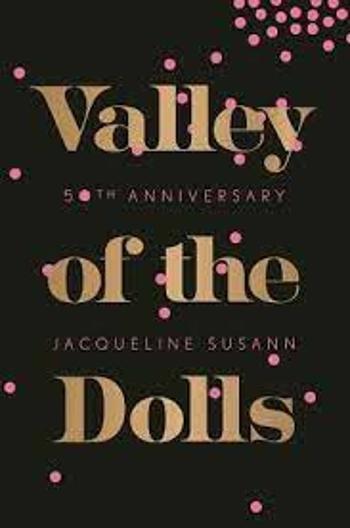 Valley Of The Dolls - Susann Jacqueline