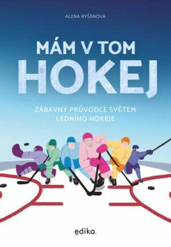 Mám v tom hokej - Ryšánová Alena