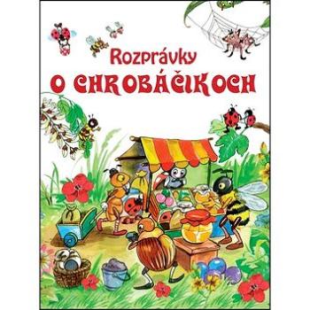 Rozprávky o chrobáčikoch (978-80-8188-004-9)