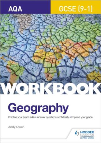 AQA GCSE (9–1) Geography Workbook - Andy Owen