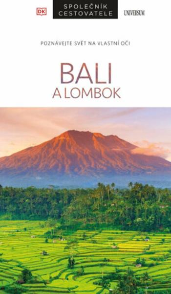 Bali a Lombok – Společník cestovatele - Rachel Lovelocková