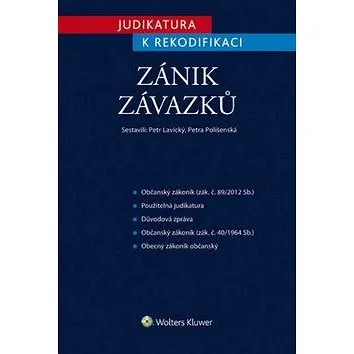 Judikatura k rekodifikaci Zánik závazků (978-80-7478-907-6)