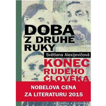 Doba z druhé ruky: Konec rudého člověka (978-80-7579-150-4)