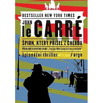 Špion, který přišel z chladu (9788025728901)