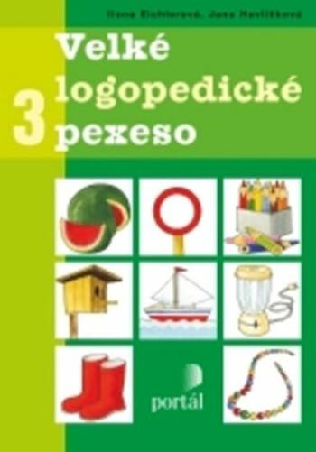 Velké logopedické pexeso 3 - Ilona Eichlerová, Jana Havlíčková