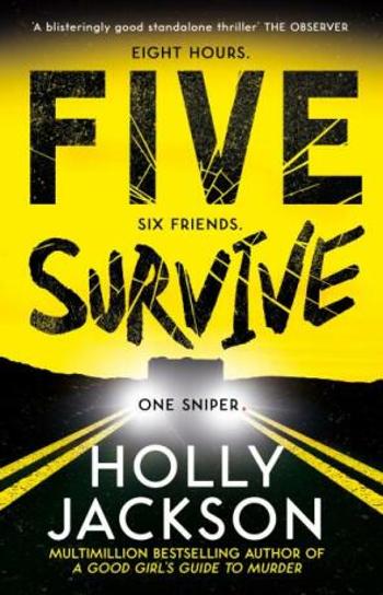 Five Survive - Holly Jacksonová