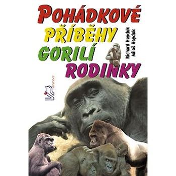 Pohádkové příběhy gorilí rodinky (80-87134-17-6)