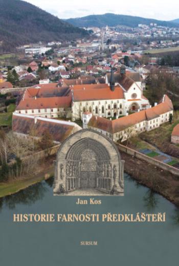 Historie farnosti Předklášteří - Jan Kos