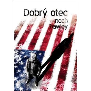 Dobrý otec (978-80-257-0766-1)