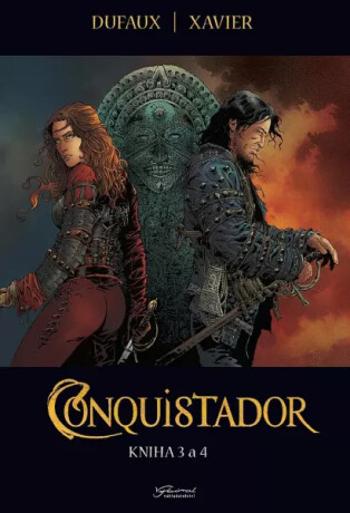 Conquistador 3+4 - Jean Dufaux, Xavier Philippe