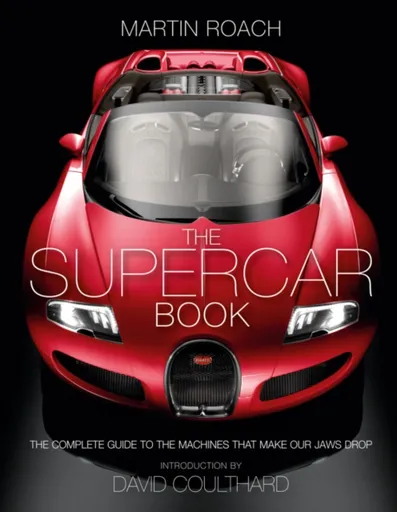 The Supercar Book - Martin Roach
