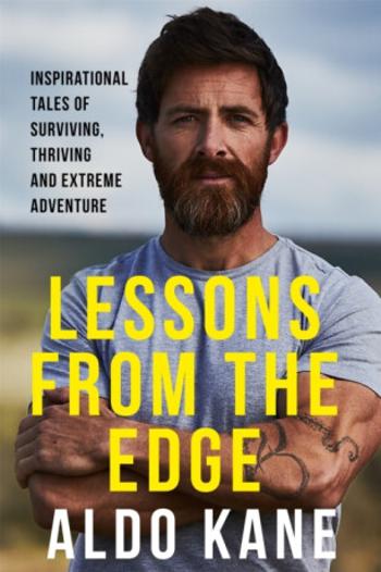 Lessons From the Edge - Aldo Kane