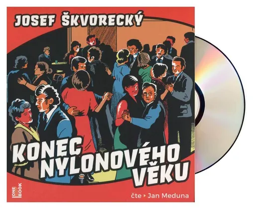 Konec nylonového věku (Josef Škvorecký-Jan Meduna) (MP3-CD)