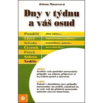 Dny v týdnu a váš osud (978-80-89115-43-3)