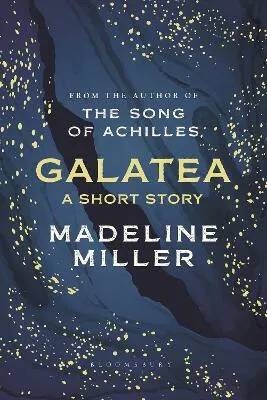 Galatea - Madeline Millerová