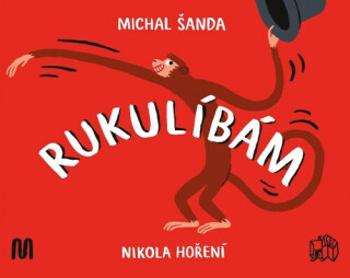 Rukulíbám - Michal Šanda