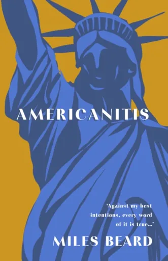 Americanitis - Miles Beard