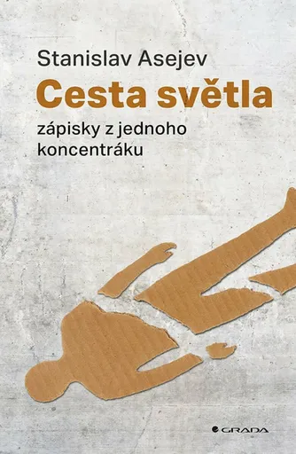 Cesta světla - Asejev Stanislav