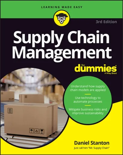 Supply Chain Management For Dummies - Daniel  Stanton