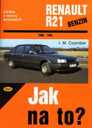 Renault R21/benzín - 1986 - 1994 - Jak na to? - 51. - Coomber M.I.