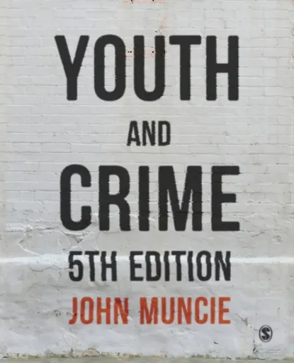 Youth and Crime - John Muncie