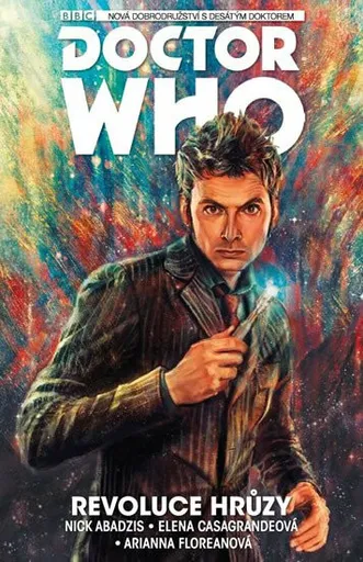 Desátý Doctor Who - Revoluce hrůzy - Nick Abadzis