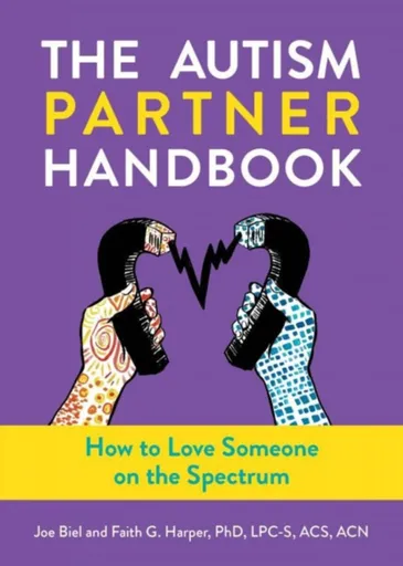 The Autism Partner Handbook - Faith G. Harper, Joe Biel, Elly Blue