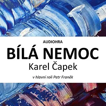 Bílá nemoc ()
