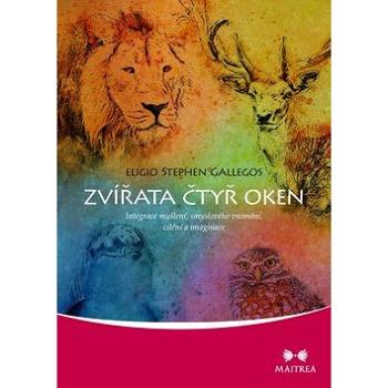 Zvířata čtyř oken: Integrace myšlení, smyslového vnímání, cítění a imaginace (978-80-7500-341-6)