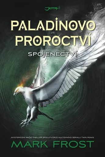 Paladinovo proroctví (poškozená) - Mark Frost