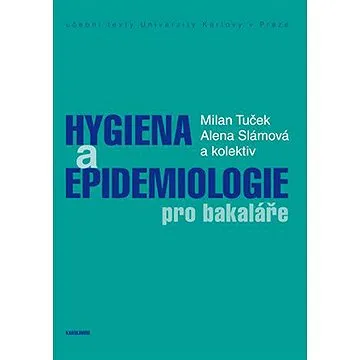 Hygiena a epidemiologie pro bakaláře (9788024632582)