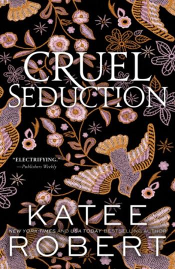 Cruel Seduction - Katee Robert