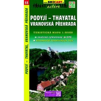 Podyjí-Thayatal Vranovská přehrada 1:50 000: 53 (80-7224-231-8)