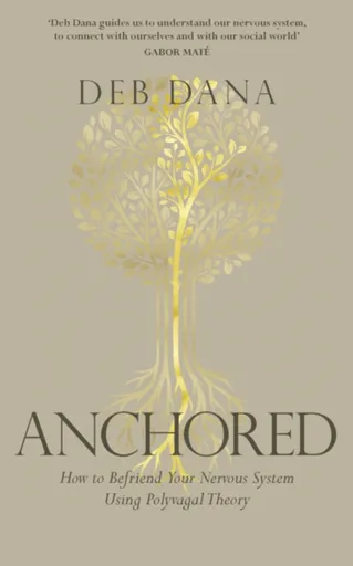 Anchored - Deb Dana