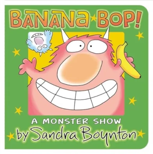 Banana Bop! - Boynton Sandra