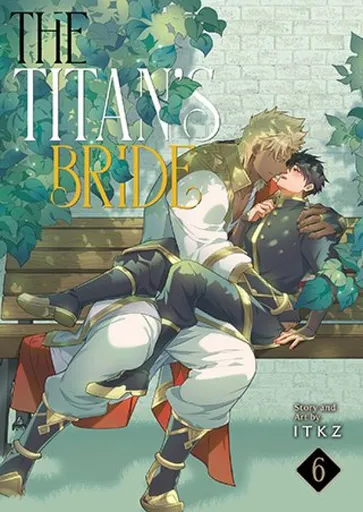 Titan´s Bride Vol. 6 - Itkz