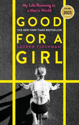 Good for a Girl - Lauren Fleshman