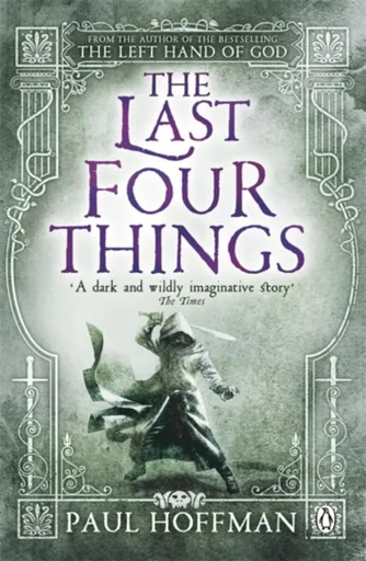 The Last Four Things - Paul Hoffman