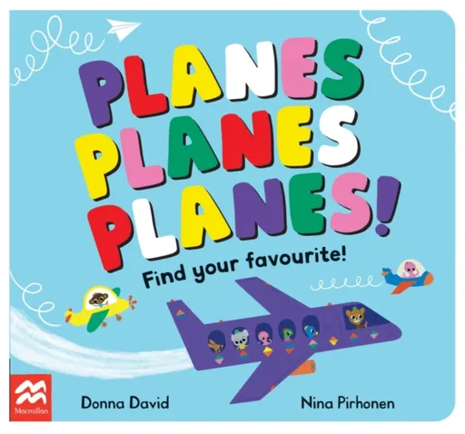Planes Planes Planes! - Donna David