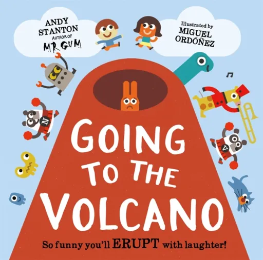 Going to the Volcano - Andy Stanton