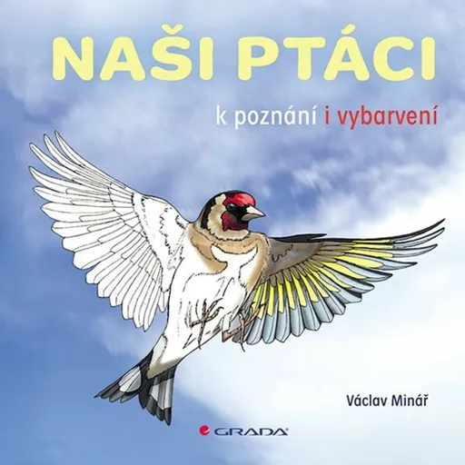 Naši ptáci - Václav Minář